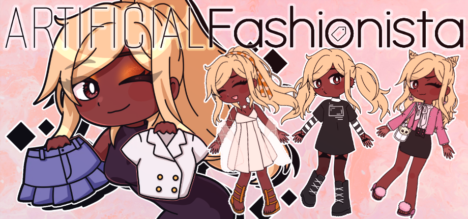 Artificial Fashionista